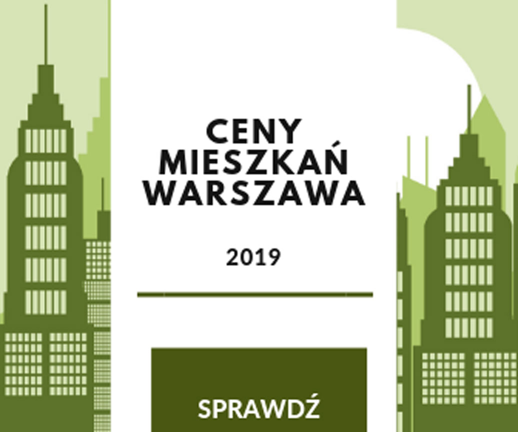 Ceny mieszkań w Warszawie - analiza na sierpień 2019